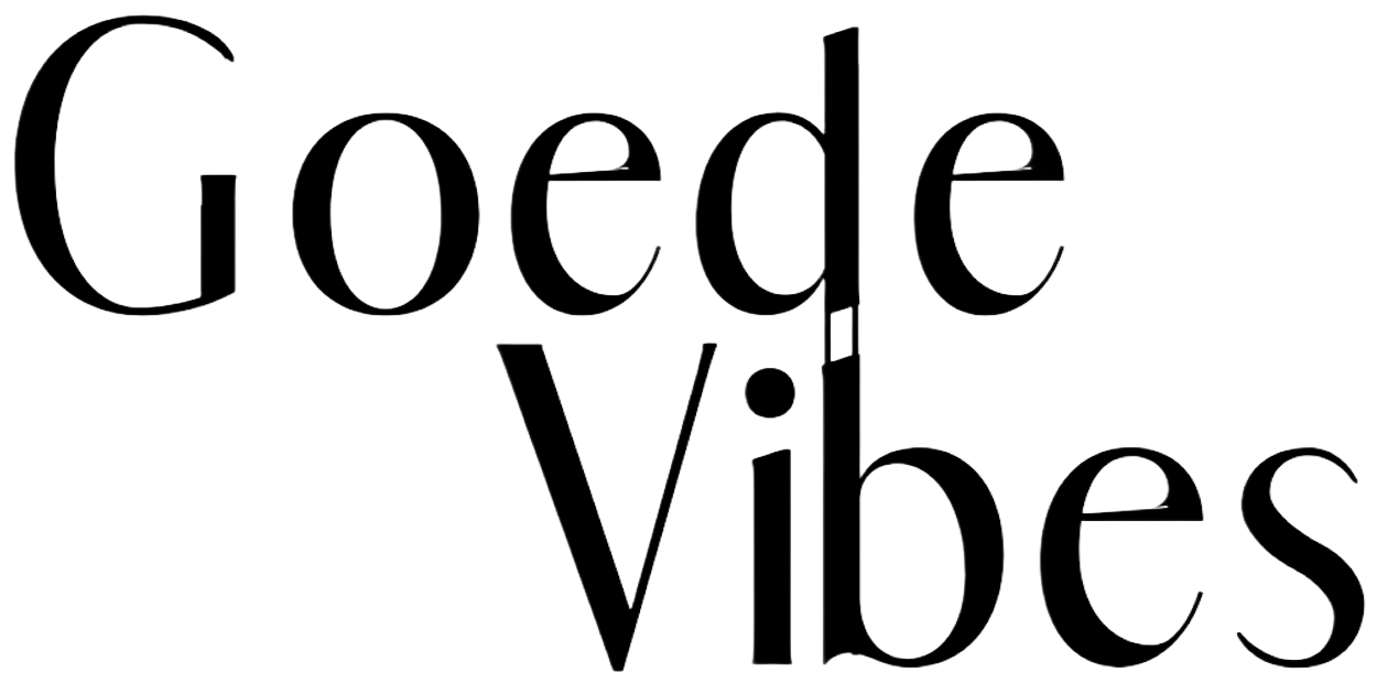 Goede Vibes