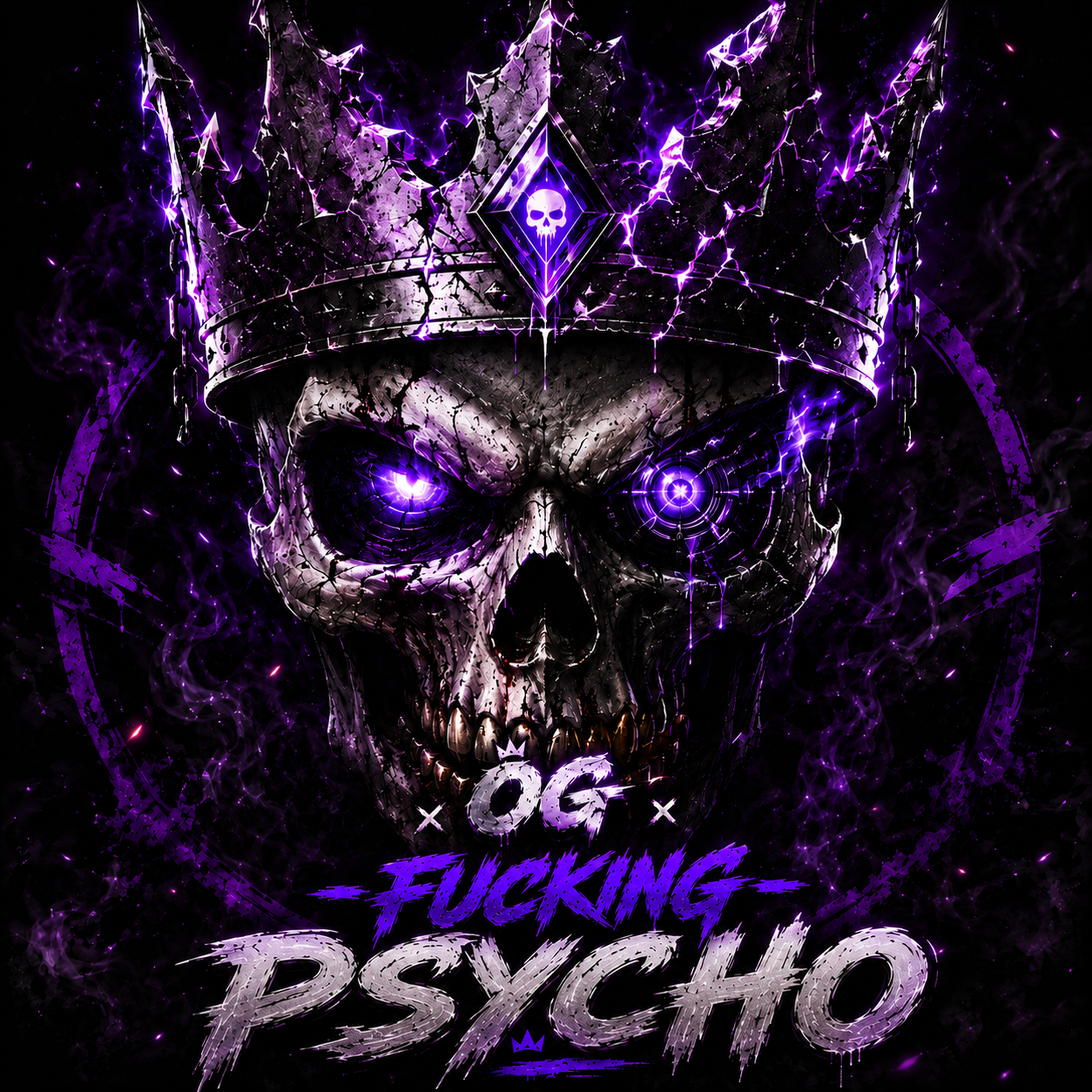 OG Fucking Psycho