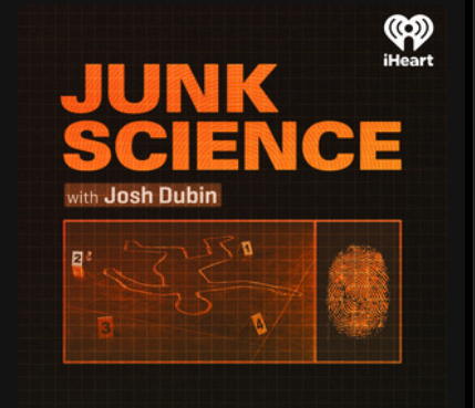 Cover of the podcast 'Junk Science' featuring host Josh Dubin, with graphics of a puzzle, fingerprint, and a digital fingerprint scan.