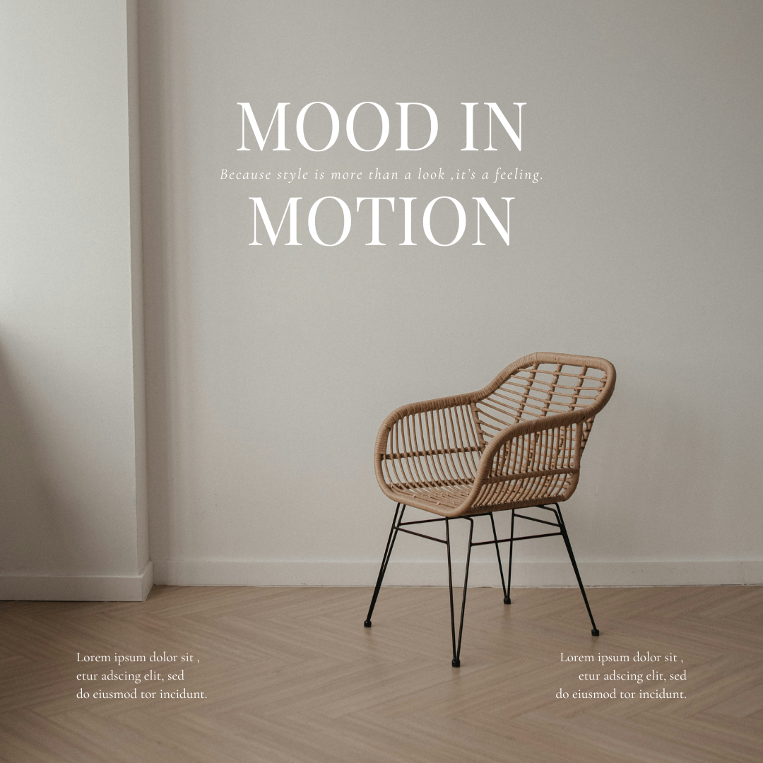 Minimalist interior with a wicker chair and a motivational quote on a plain wall, reading 'Mood in Motion'.