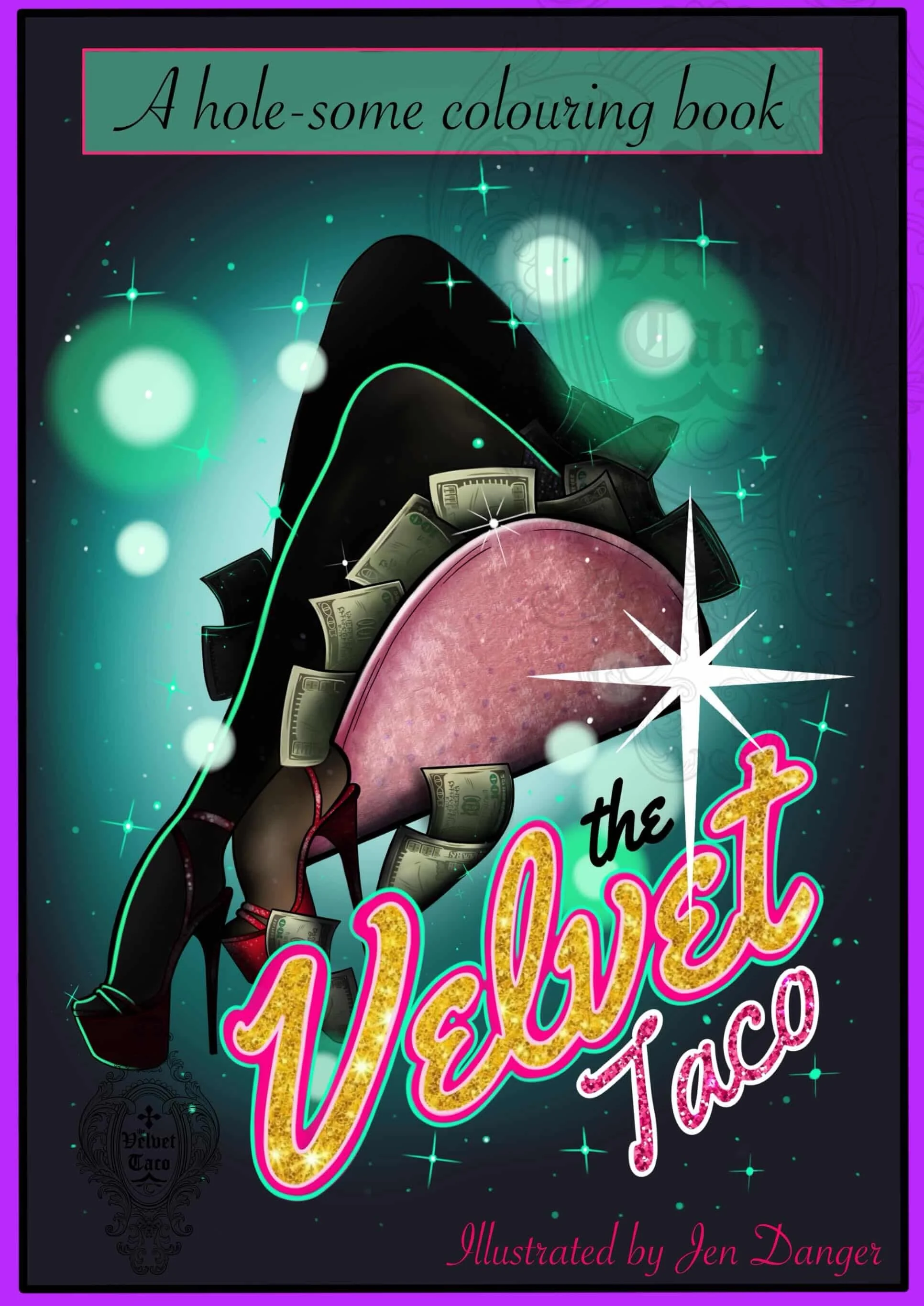 The Velvet Taco - LIMITED EDITION *adult colouring book*