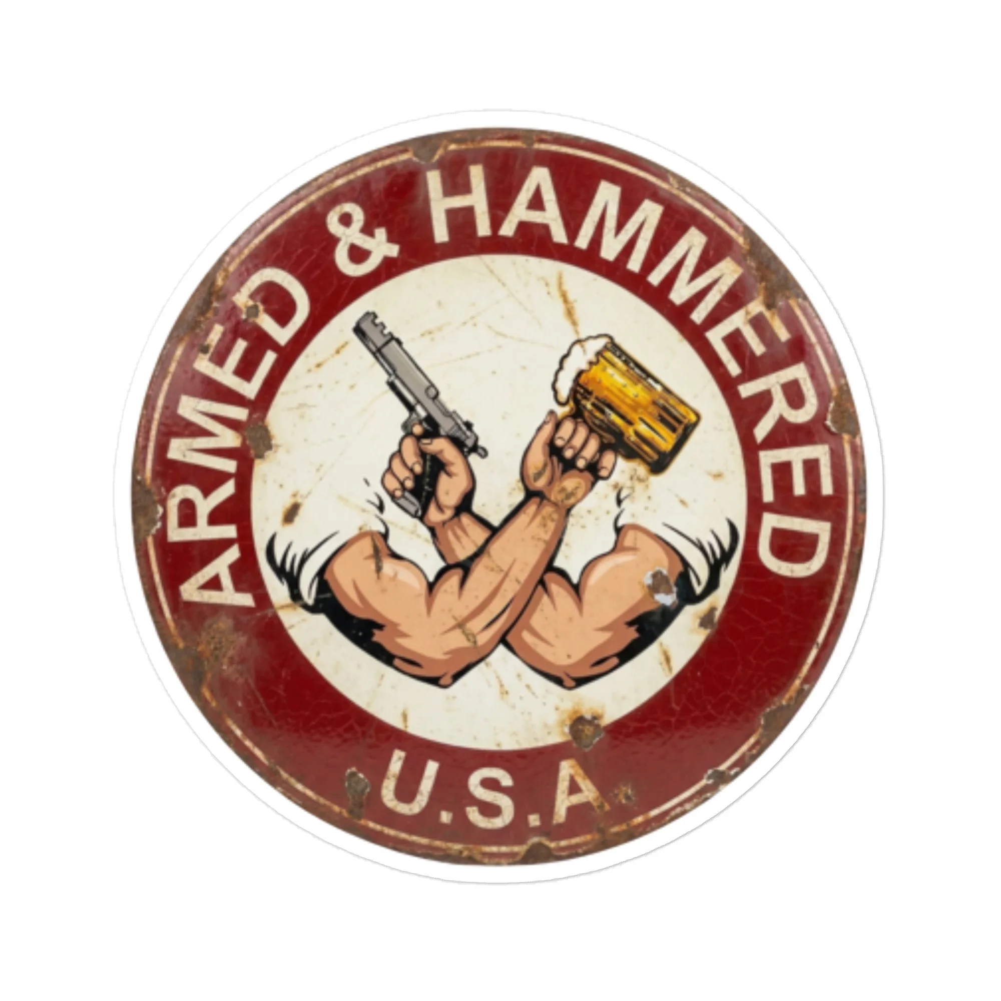 Armed & Hammered - Die-Cut Sticker