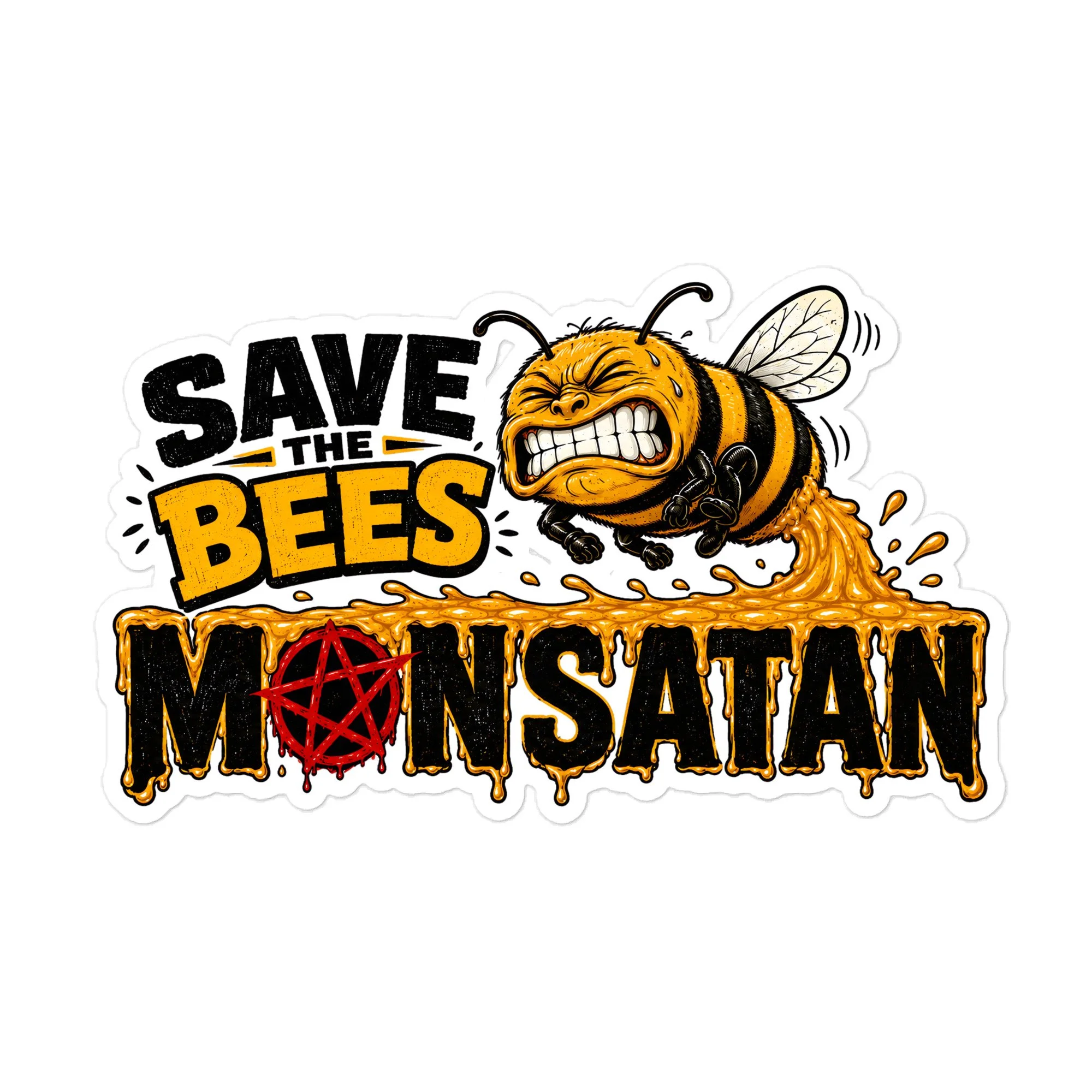 Save The Bees, Fight Monsatan — Die-Cut Sticker