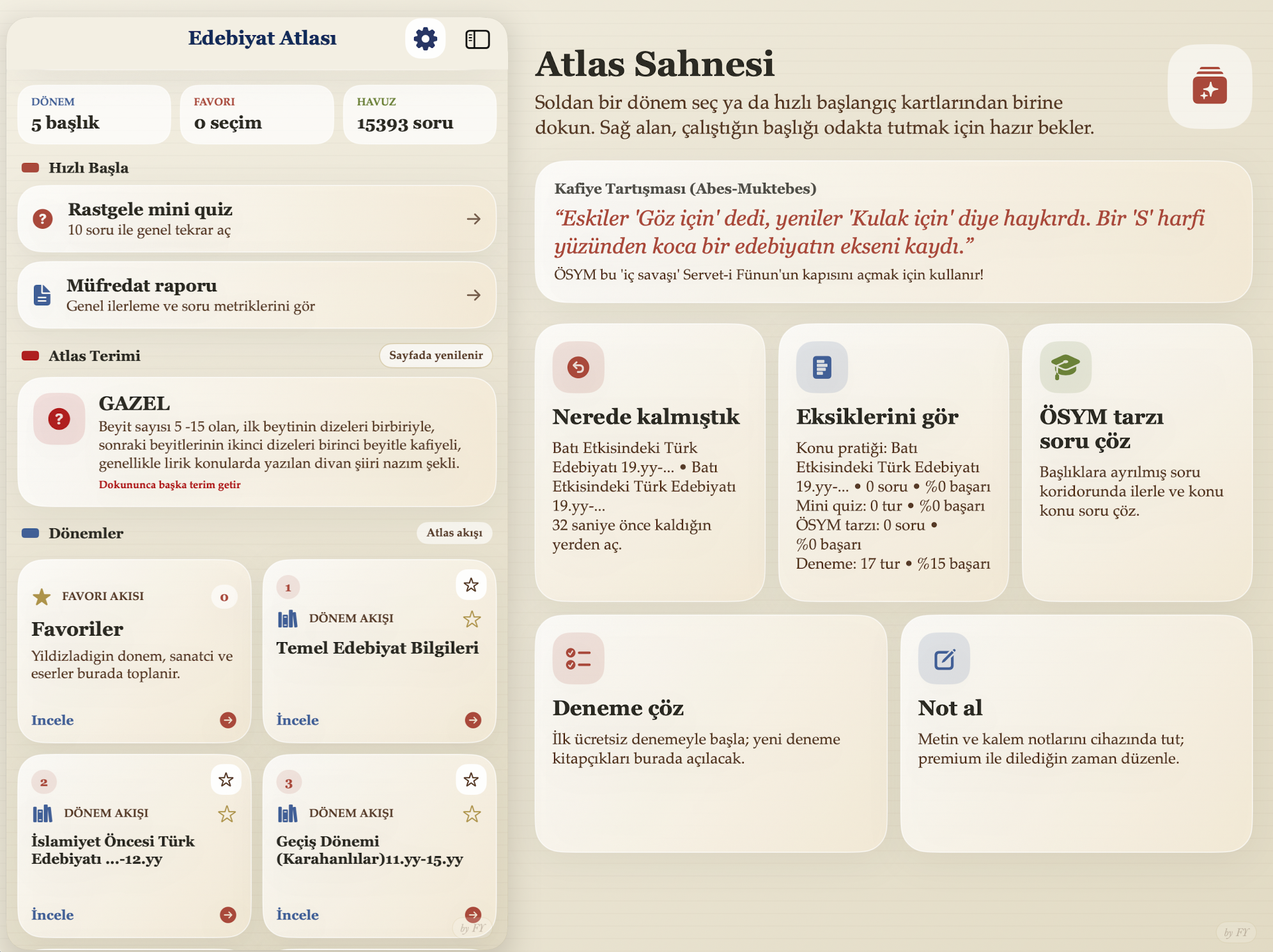 Türk edebiyatını öğrenmek ve sınavlara hazırlanmak için geliştirilmiş Edebiyat Atlası; mini quizler, ÖSYM tarzı sorular, müfredat takibi ve edebiyat terimleriyle hızlı ve etkili çalışma imkânı sunar.
