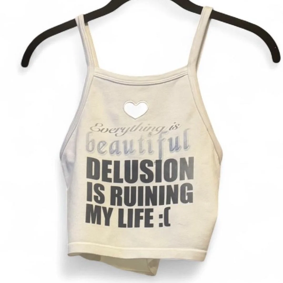 Delusion is ruining my life tank