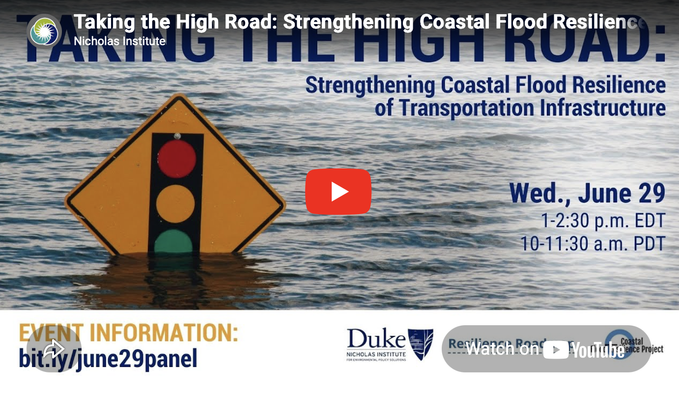 Taking the High Road: Strengthening Coastal Flood Resilience of Transportation Infrastructure