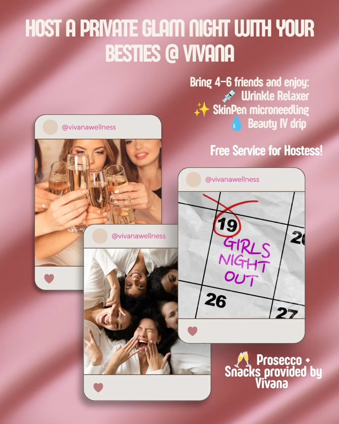 Your next girls&rsquo; night just got a GLOW UP. ✨🥂

Grab 4&ndash;6 of your besties and host your own Private Glam Night at Vivana Wellness. 💕

Choose from some of your favorite self-care treatments:
💉 Wrinkle Relaxer
✨ SkinPen Microneedling
💧 Be