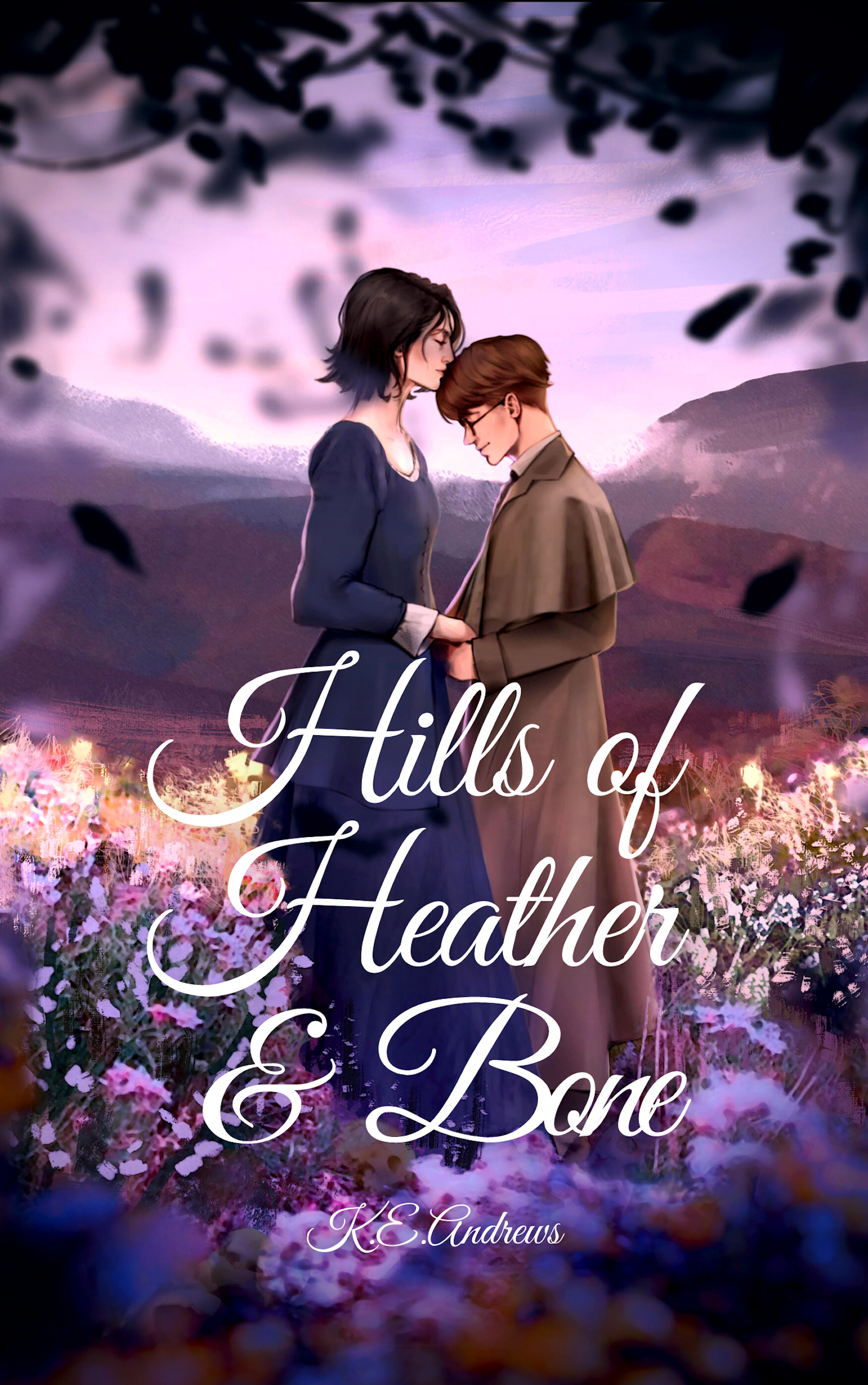 A digitally illustrated book cover titled "Hills of Heather & Bone" by K.E. Andrews. The scene depicts two young adults, a woman with short black hair and a man with glasses and brown hair, holding hands and leaning their foreheads together. They are surrounded by a field of pink and purple flowers with mountains and a pastel-colored sky in the background.