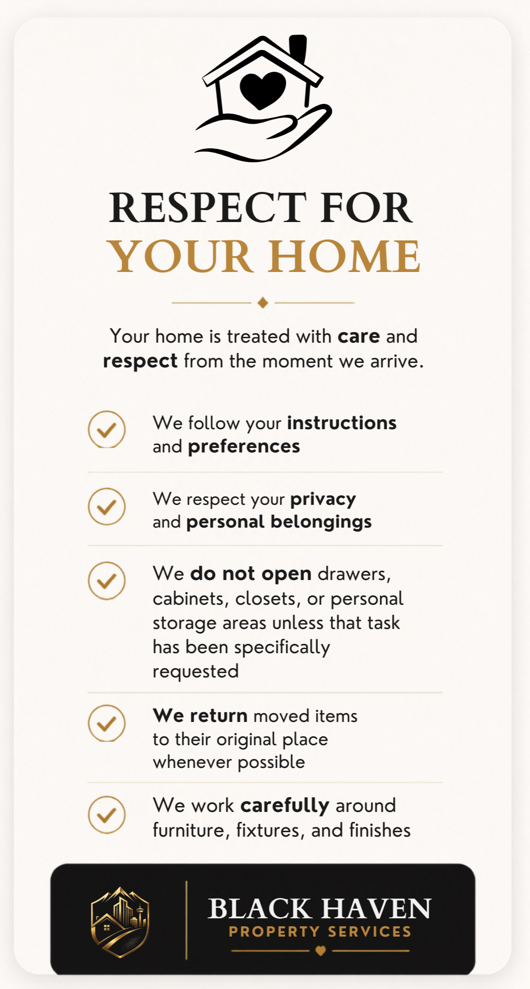 A sign with a house and heart icon at the top and text emphasizing respect for your home, outlining guidelines for in-home care such as following instructions, respecting privacy, not opening storage areas, returning items, and working carefully. The