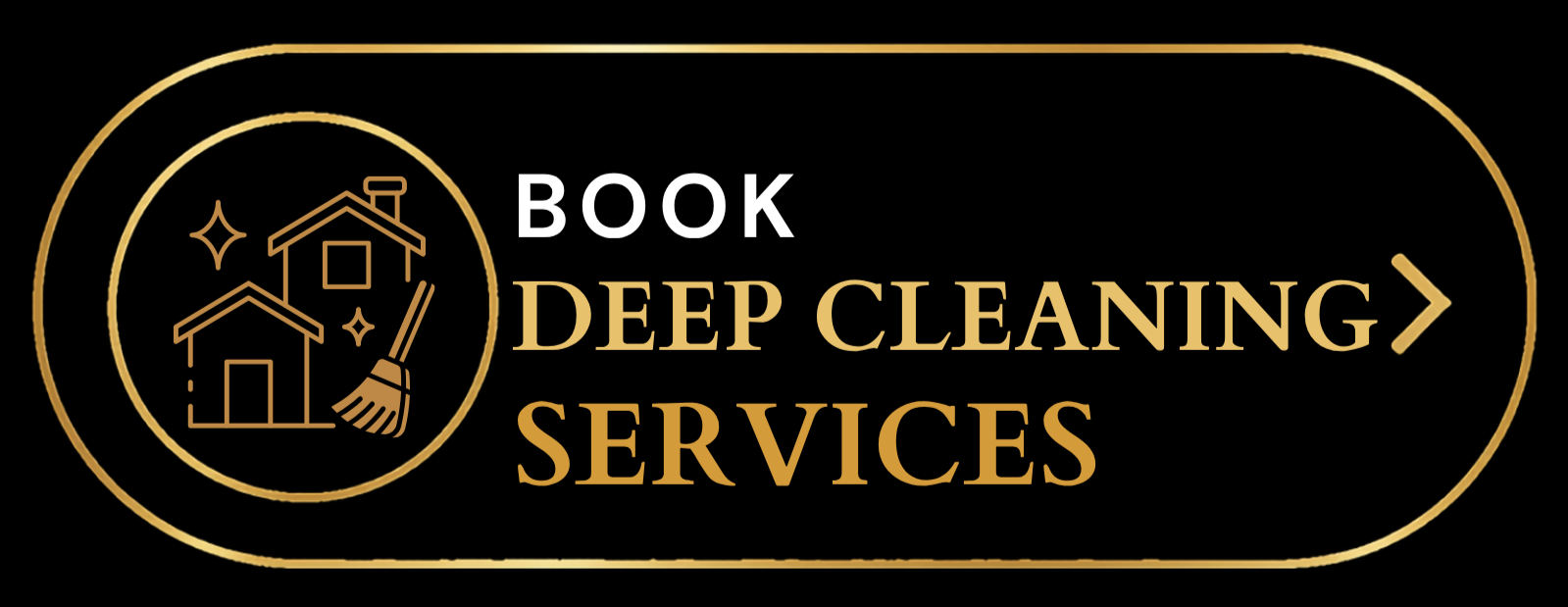 Logo for Book Deep Cleaning Services with a graphic of houses and a broom, on a black background with gold accents.