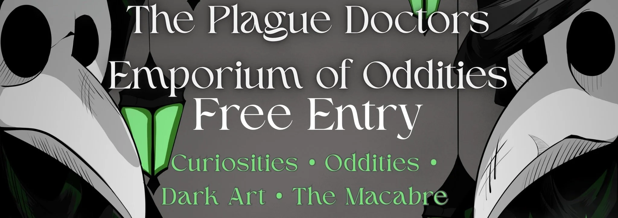 The Plague Doctor's Emporium Of Oddities