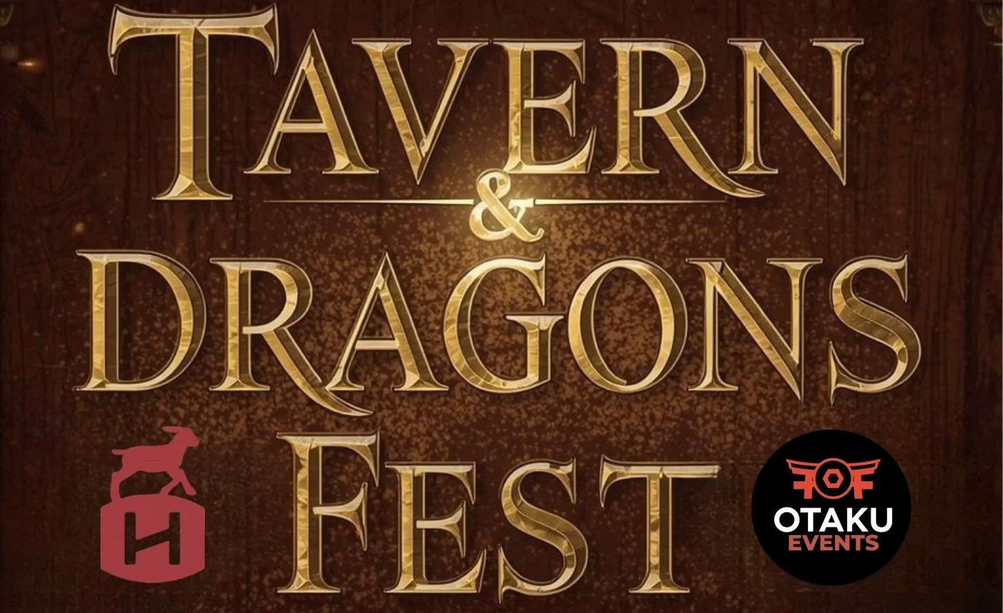 Gold and black event poster with large, gold text reading 'Tavern & Dragons Fest' and two logos: a pink dragon atop a stylized 'H' on the lower left and a red and black 'Otaku Events' logo on the lower right.