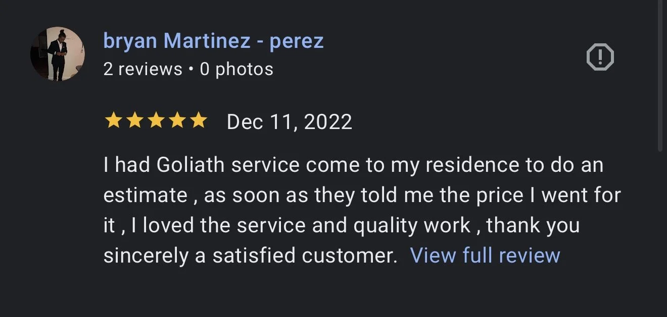 Customer review for Goliath service with five stars, dated December 11, 2022, expressing satisfaction with the service and quality work, mentioning they received an estimate and the price was as expected.