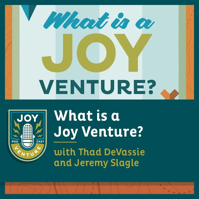 What is a Joy Venture?