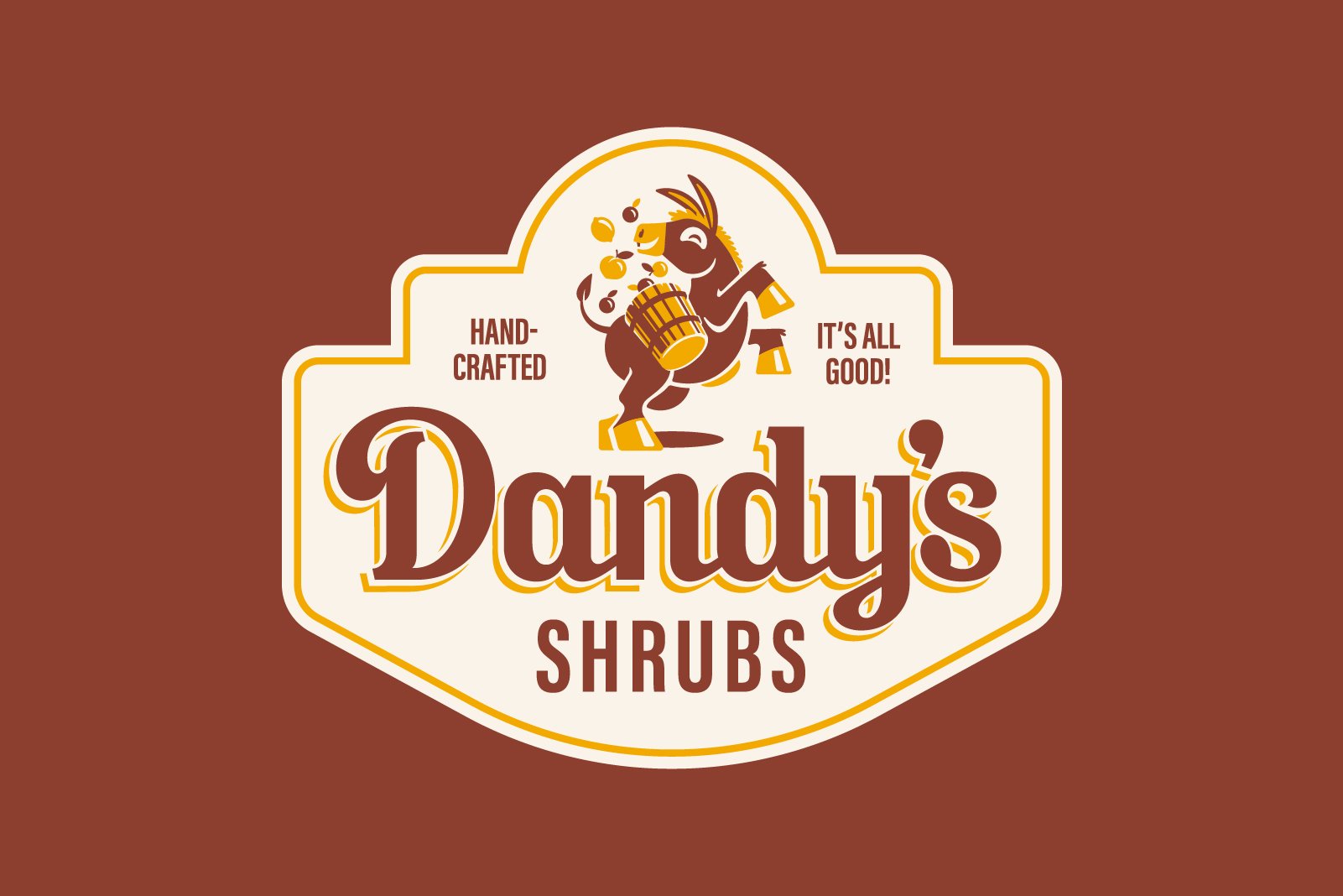 Dandy's Shrubs logo featuring a dancing donkey holding a barrel, surrounded by the text 'Hand-crafted', 'It's all good!', and the brand name 'Dandy's Shrubs' in stylized font on a brown background.