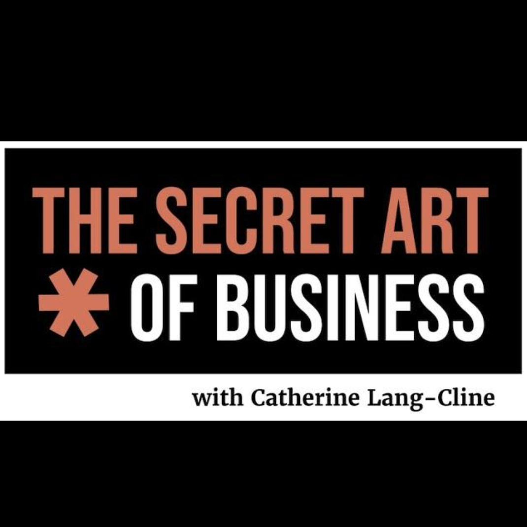Jeremy Joins Catherine Lang-Cline on The Secret Art of Business Podcast