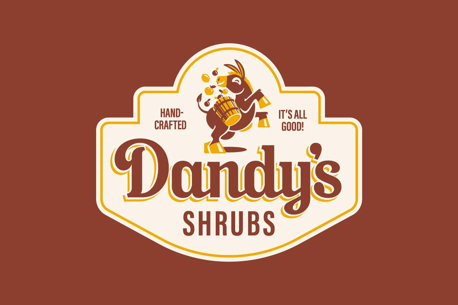 Logo for Dandy's Shrubs featuring a cartoon donkey playing a drum, with the text 'Hand-Crafted, It's All Good, Dandy's Shrubs' on a brown background.
