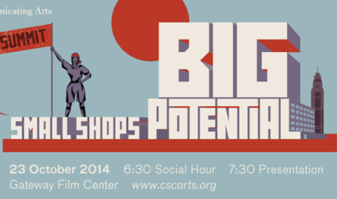 2014 CSCA Design Summit: Small Shops, Big Potential
