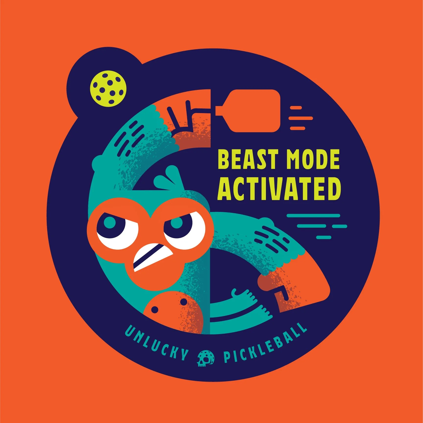 A colorful graphic design celebrating a pickleball event called 'Unlucky Pickleball'. It features a cartoonish orange face with angry eyes, holding a pickleball paddle, with the phrase 'Beast Mode Activated' and 'Unlucky Pickleball' written around a dark circular background.