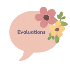 A speech bubble with flowers on the right side and the word 'Evaluations' inside.