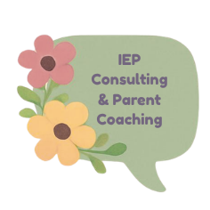 Speech bubble with flowers and text: IEP Consulting & Parent Coaching