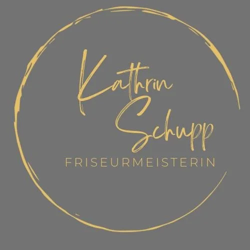 Logo with gold script text reading 'Kathrin Schupp Friseurmeisterin' inside a gold circular outline on a gray background.