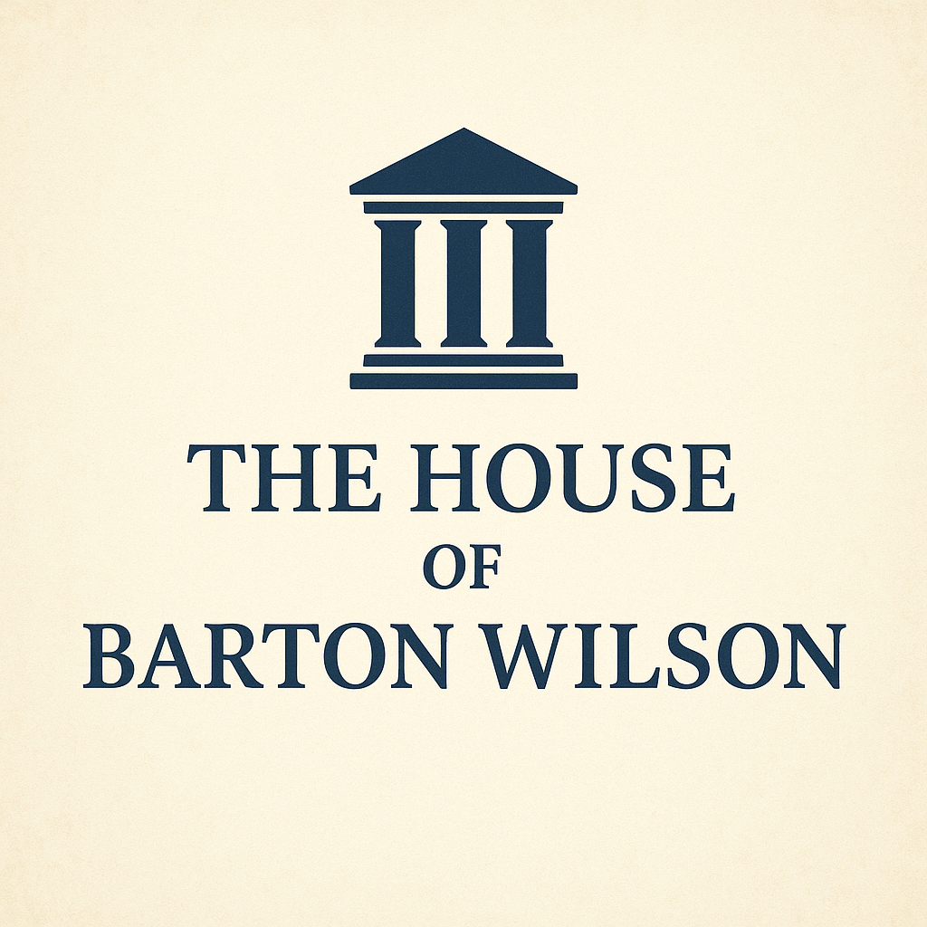The House of Barton Wilson