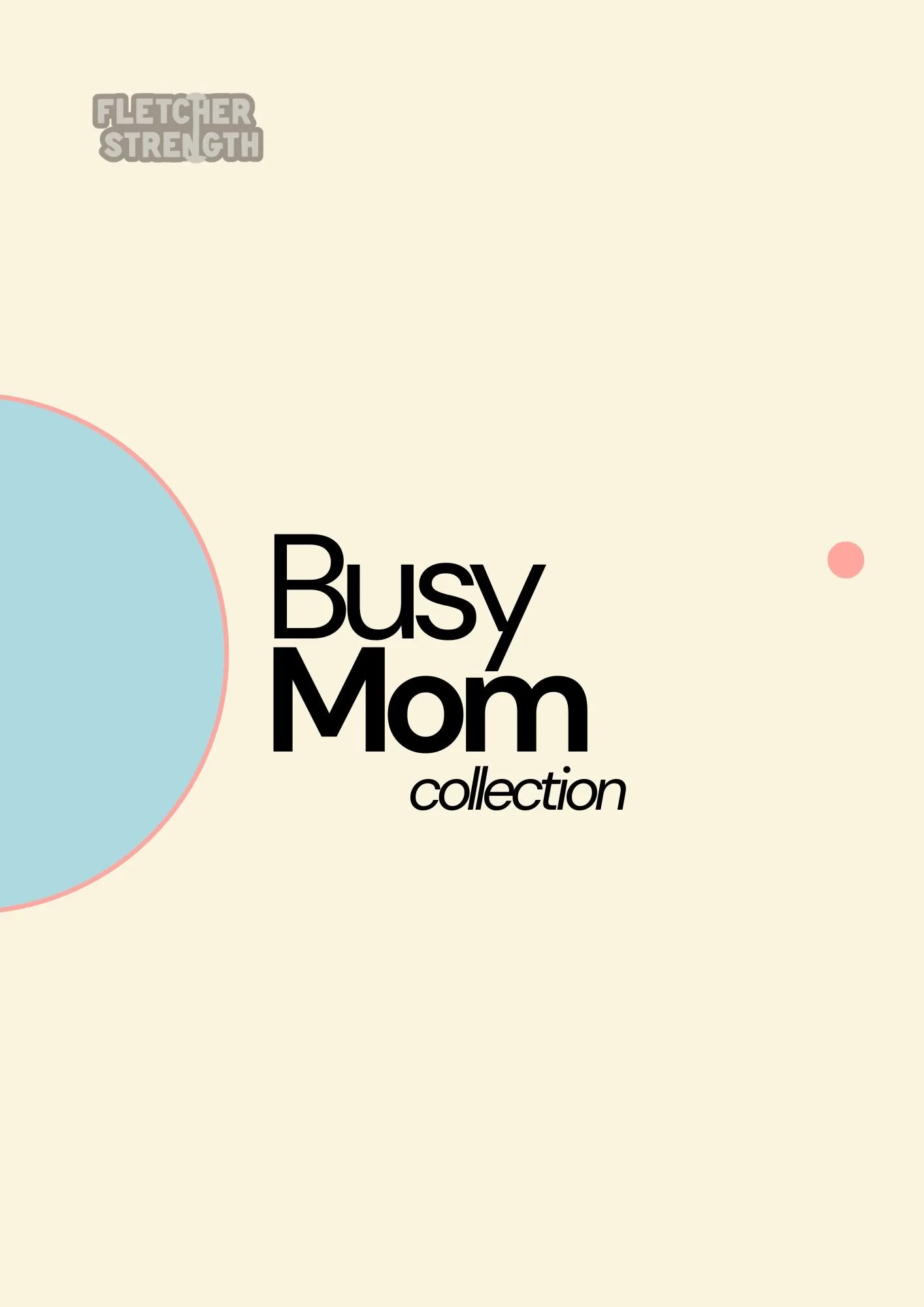 Busy Mom Collection