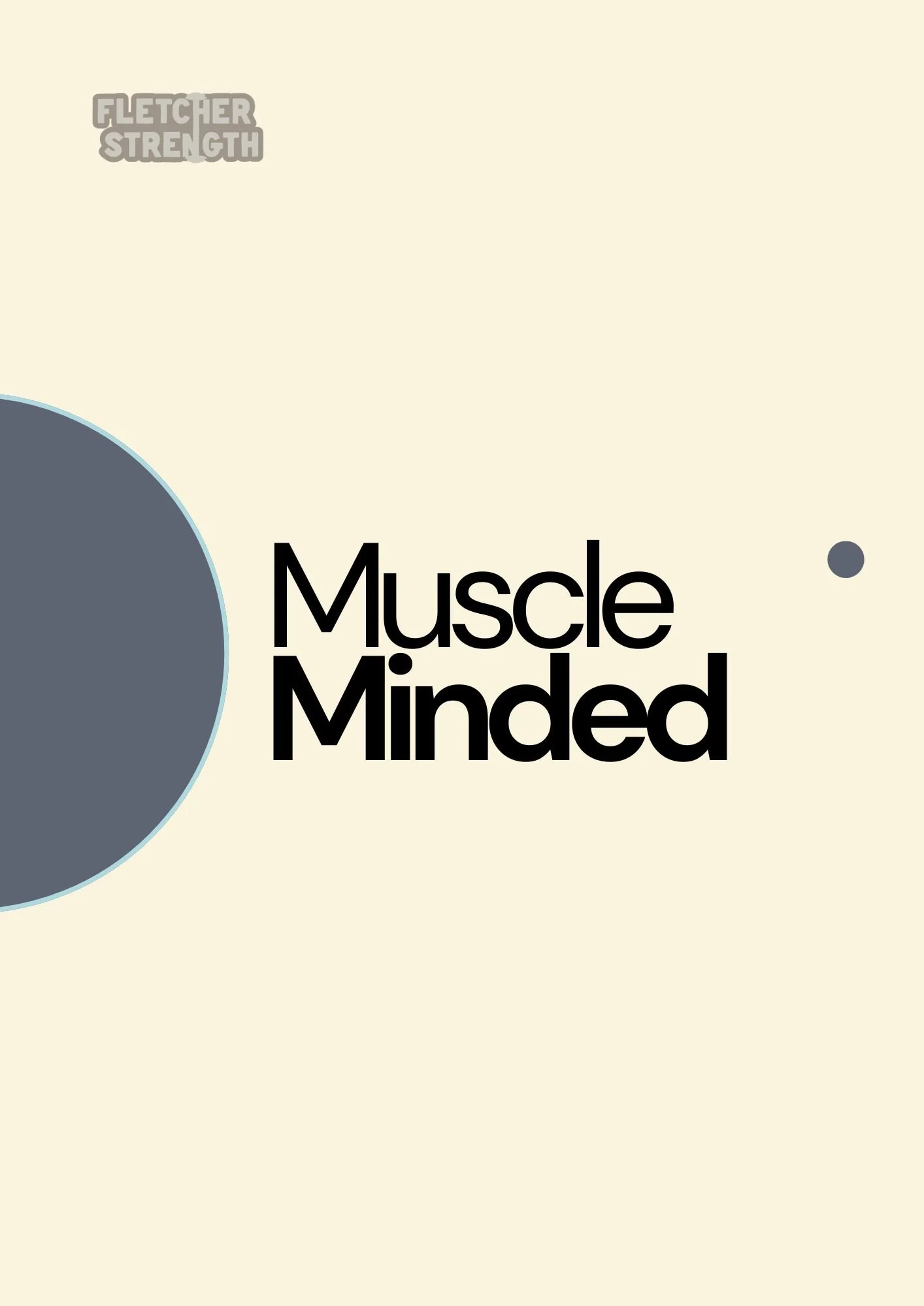 Muscle Minded Guide