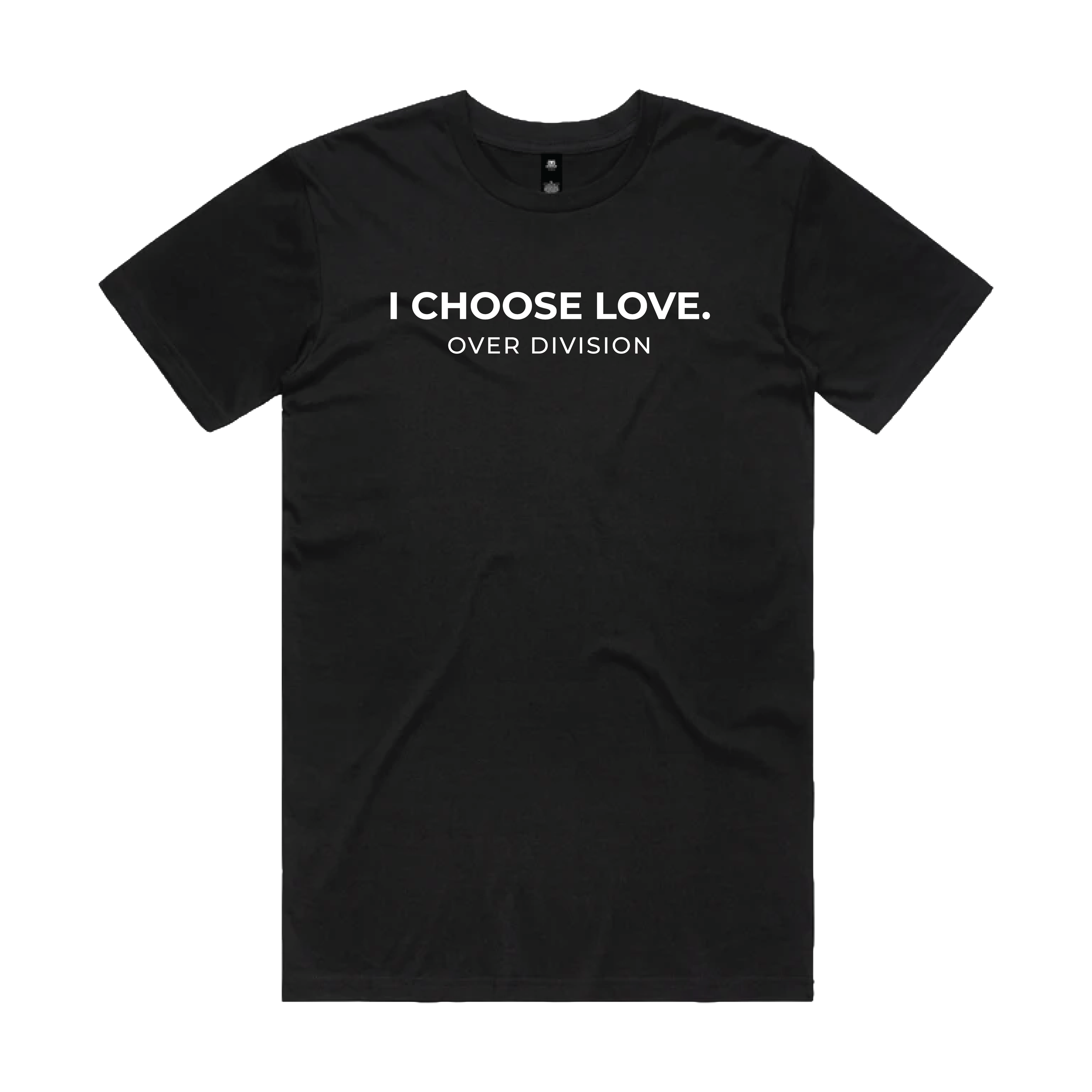 I CHOOSE LOVE. OVER DIVISION. (PREMIUM)