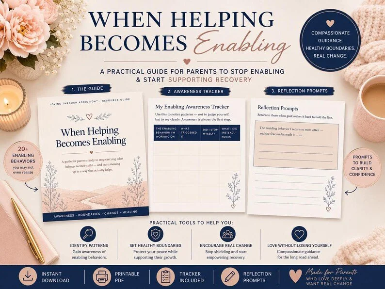 Addiction Support When Helping Becomes Enabling — Printable Guide for Parents of Addicts