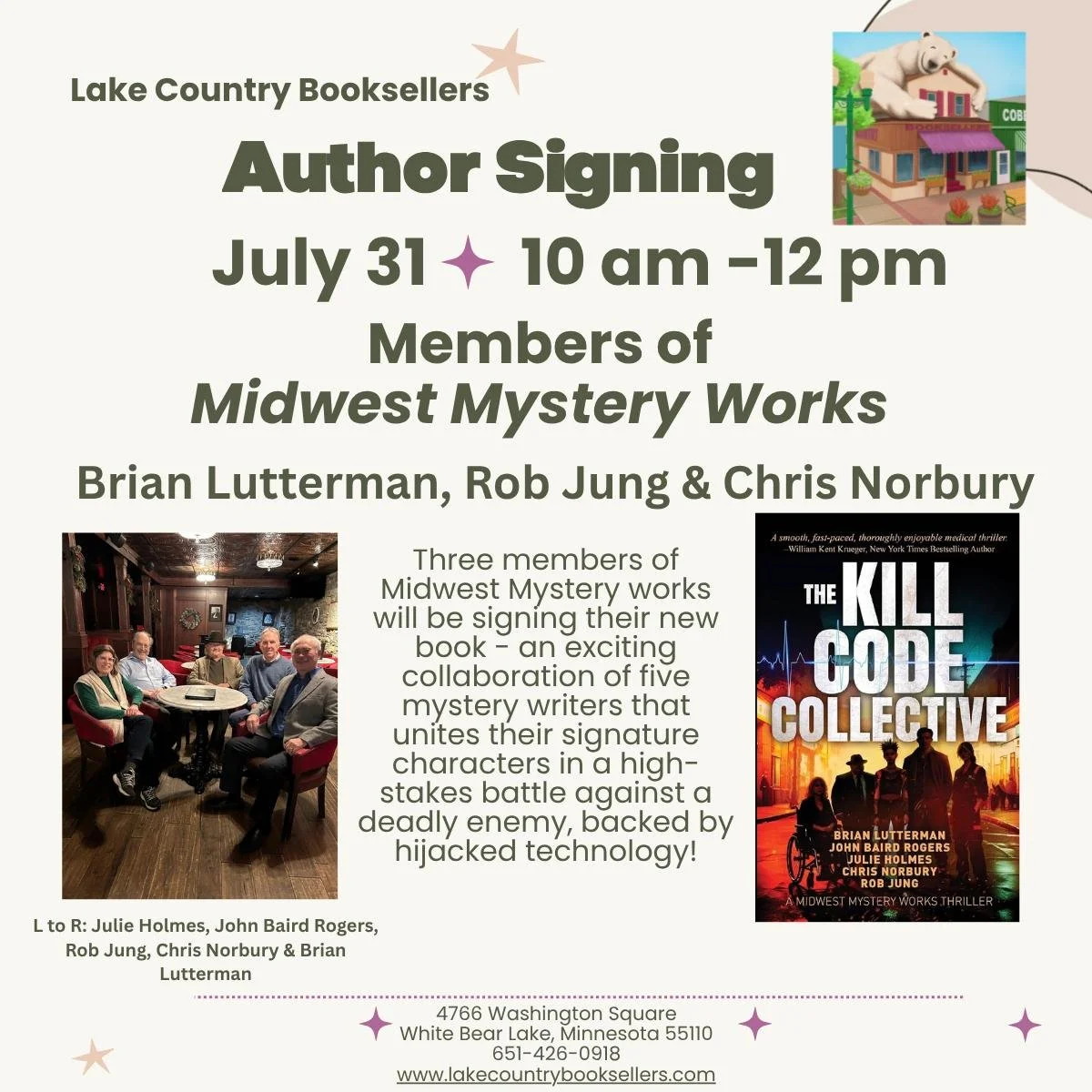 Come on out this Friday from 10 am - 12 pm to meet 3/5 of the Midwest Mystery Works and co-authors of The Kill Code Collective. These five authors all have their own separate series and decided to combine them into a supergroup of sleuths for this ne