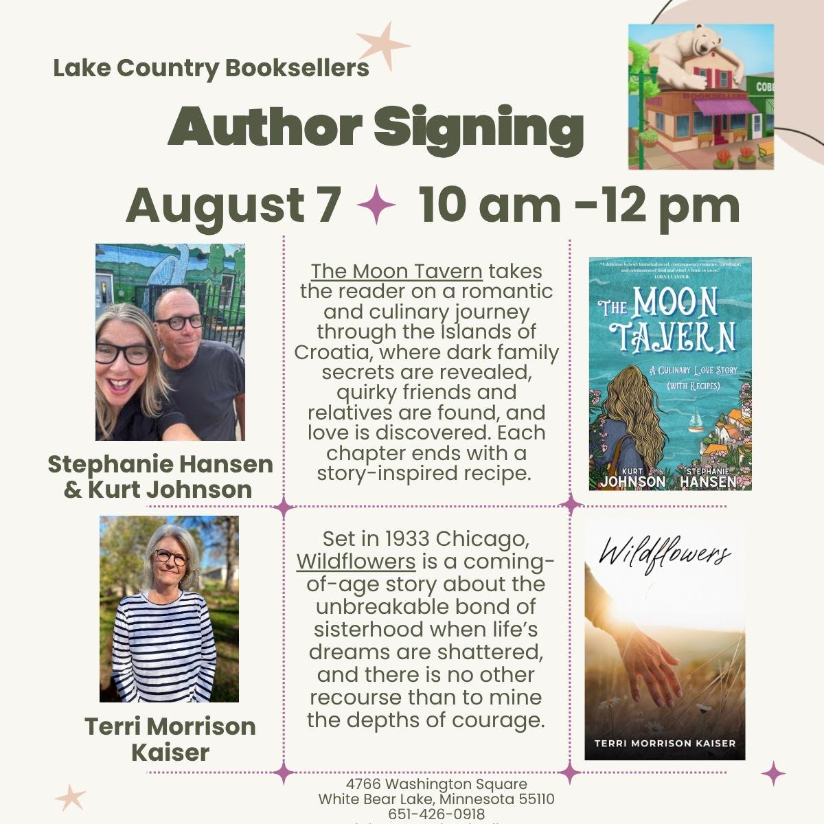 Another week, another exciting crew of authors! This coming Friday 8/7 from 10 am - 12 pm, join us to meet Stephanie Hansen and Kurt Johnson, authors of The Moon Tavern, and Terri Morrison Kaiser, author of Wildflowers. 

We will also have several ot