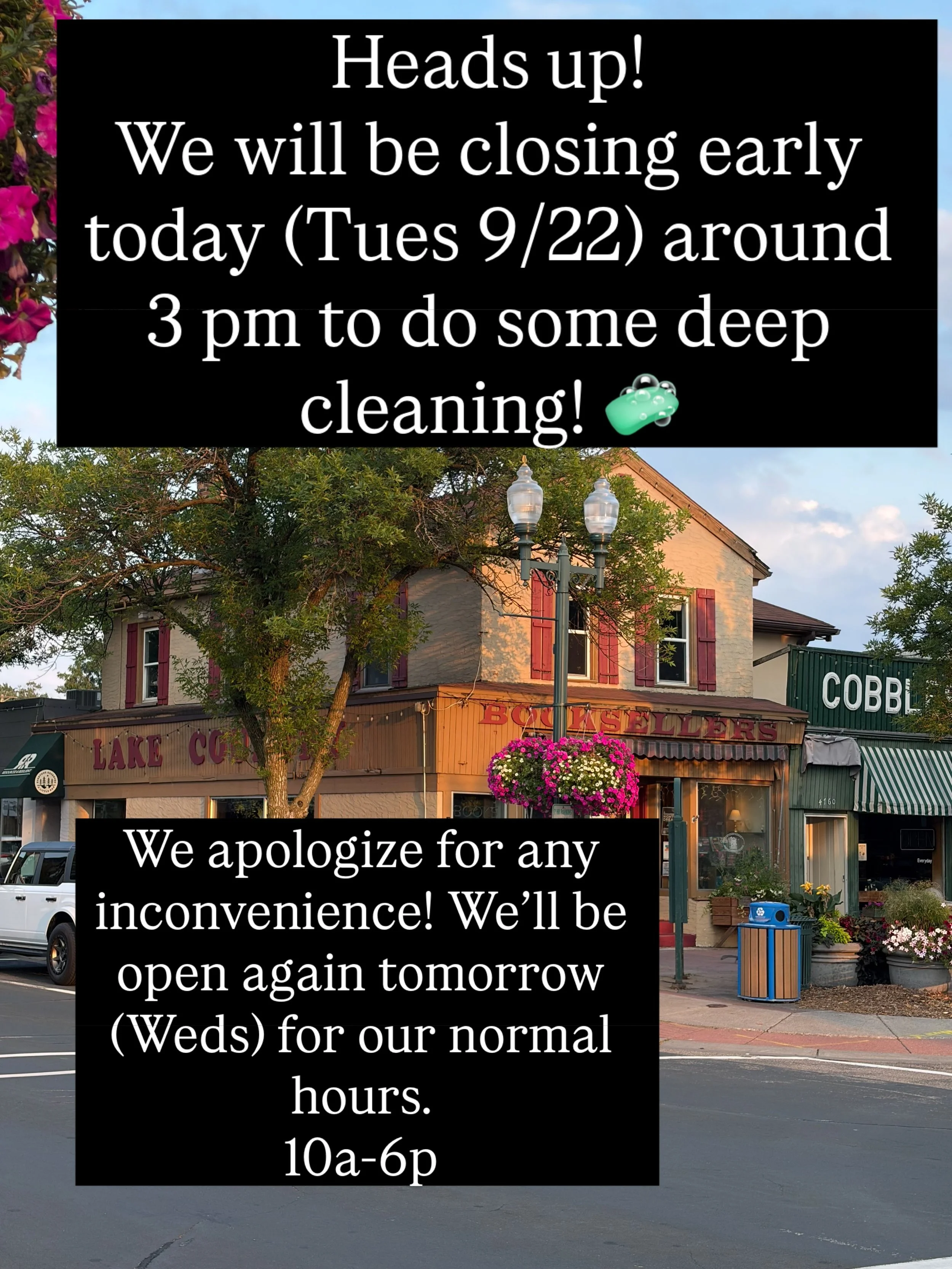 We are getting a little cleaning done this week so will be closing around 3ish on Tuesday 9/22. See you for our normal hours on Weds 9/23! Thanks for understanding! ☺️