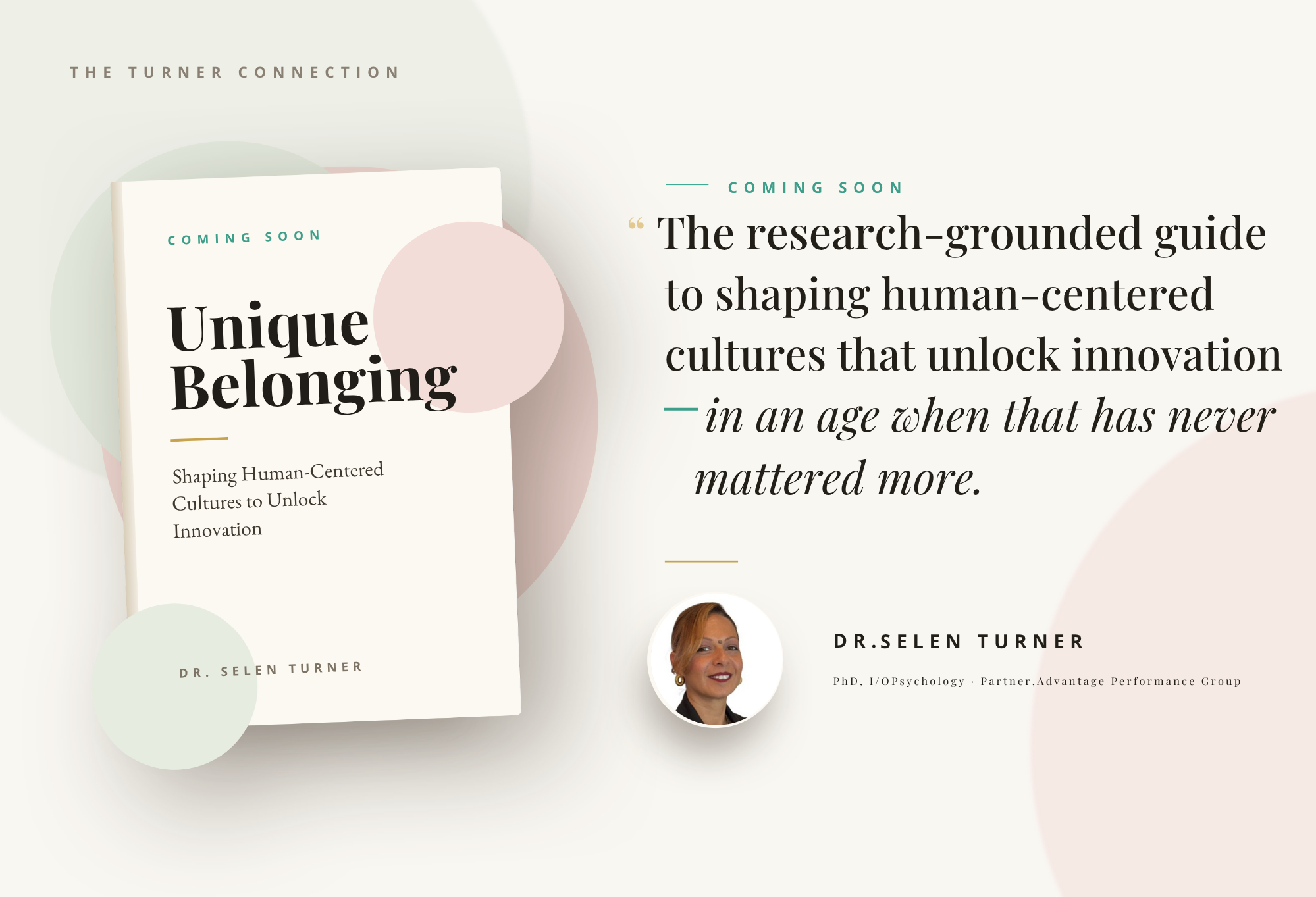 Partial view of a promotional webpage for a book titled 'Unique Belonging' by Dr. Selen Turner. The page features a quote about human-centered cultures and innovation, with a small photo of Dr. Selen Turner and her credentials as a PhD in I/O Psychology.