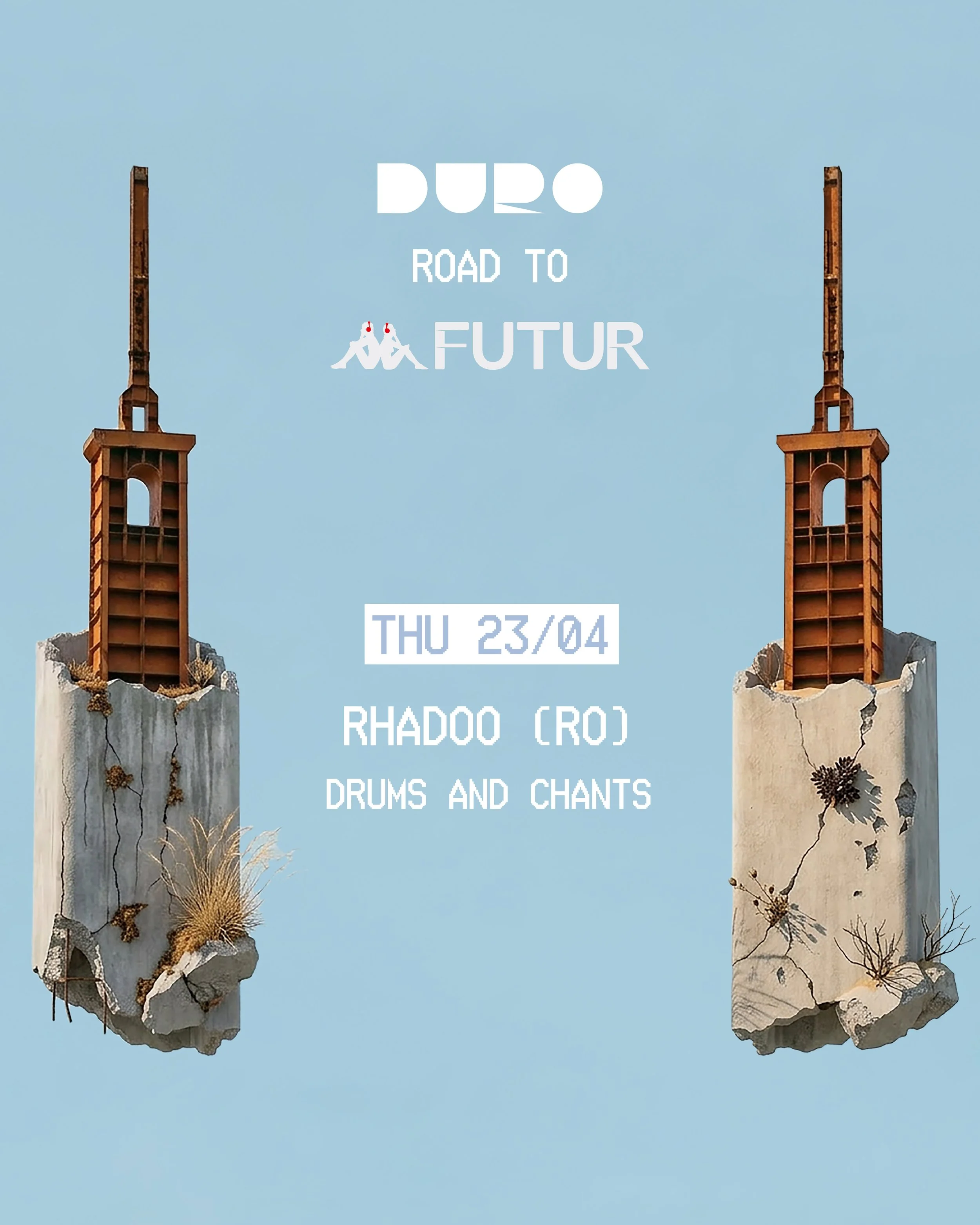 DURO Road to Kappa Futur Festival, Thursday  23/04, Rhadoo (RO), Drums and Chants.