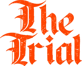The Trial