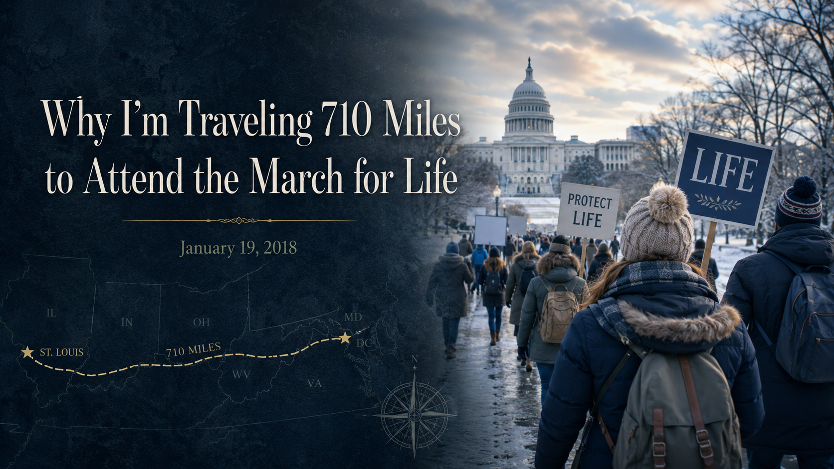 ​Why I’m Traveling 710 Miles to Attend the March for Life