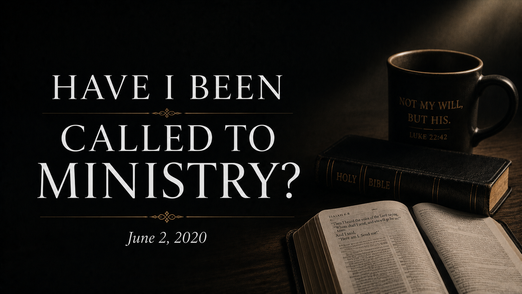 Have I Been Called to Ministry?