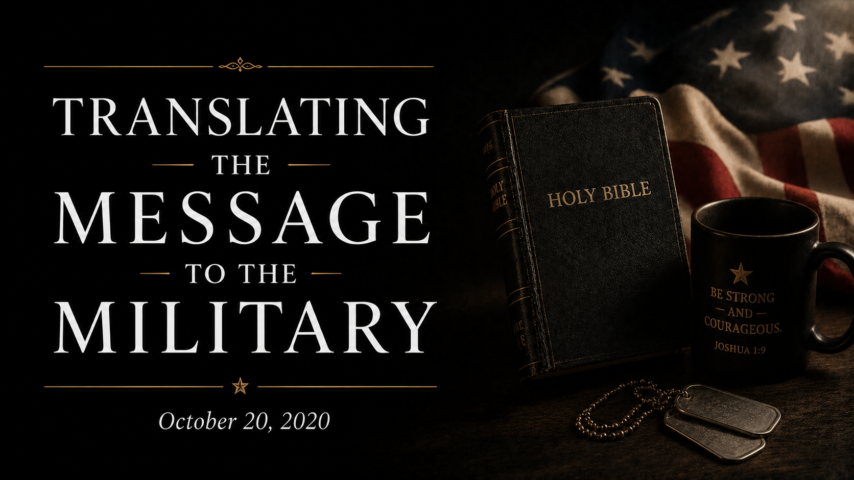 Translating the Message to the Military