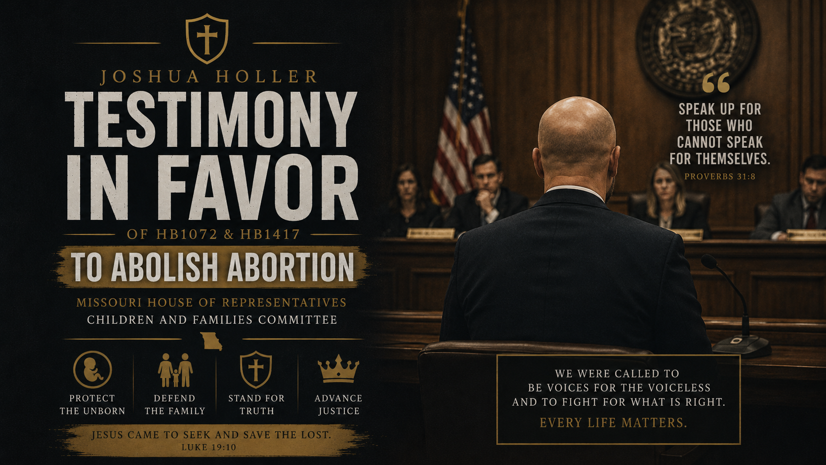 Missouri House of Representatives - Children and Families Committee - Josh Holler's Testimony in favor of HB1072 &amp; 1417 to abolish abortion.