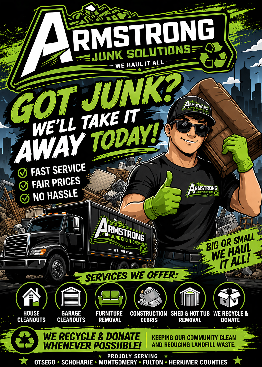 A colorful advertisement for Armstrong Junk Solutions featuring a smiling worker giving a thumbs up, holding a large box over his shoulder. The ad promotes junk removal services such as house and garage cleanouts, furniture removal, construction debris, shed and hot tub removal, recycling, and donation. It highlights fast service, fair prices, and no hassle, and states they can handle large or small jobs. The company logo and truck are visible, with a cityscape background and a green and black color scheme.