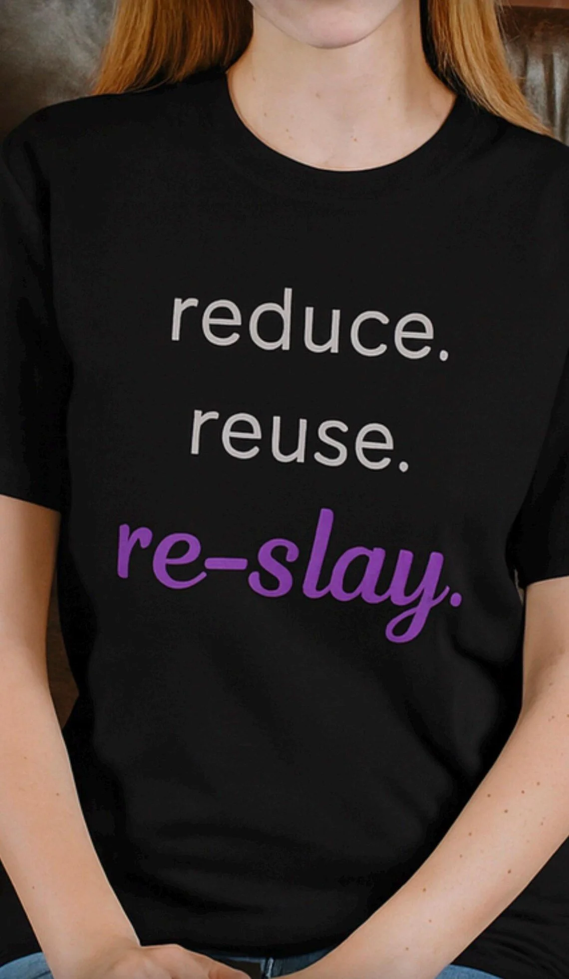Thrifter Shirt, Reduce Reuse Re-Slay Tee, Funny Thrift Store Graphic T-shirt, Reseller Gift, Sustainable Secondhand Fashion