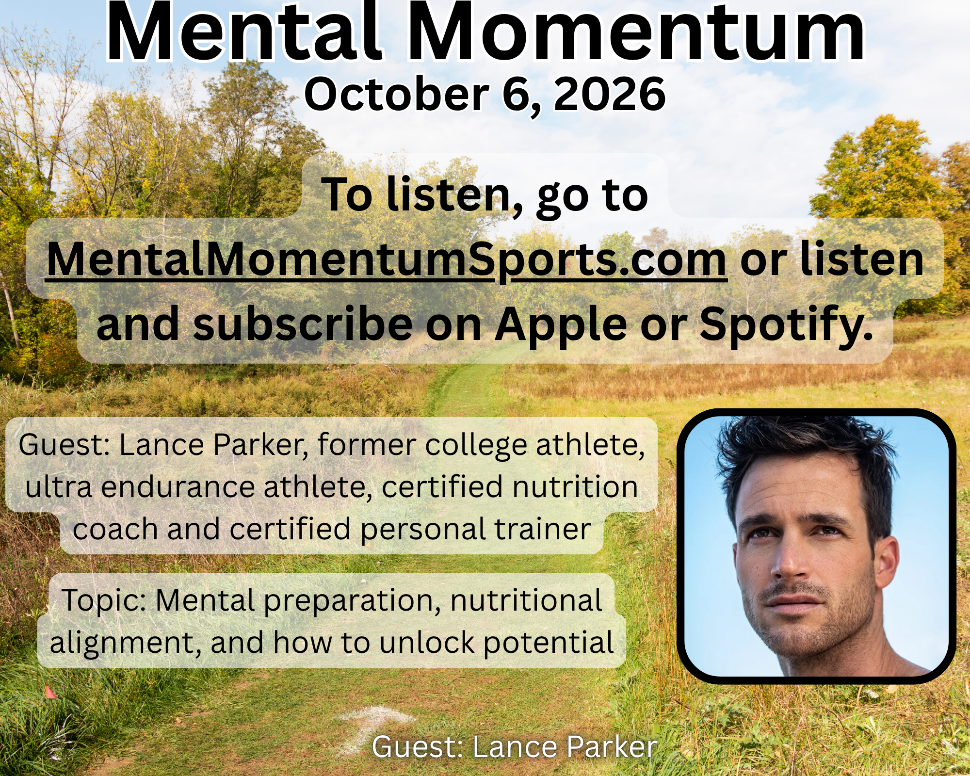 MENTAL MOMENTUM: Lance Parker October 6, 2026