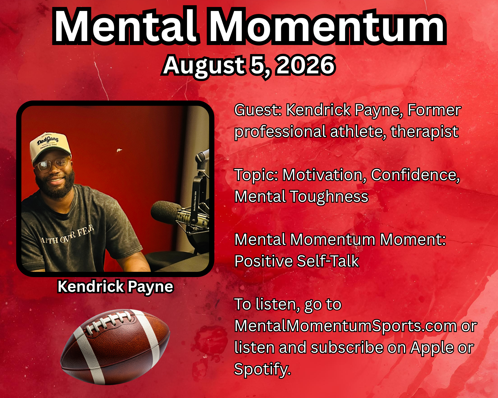 mental momentum: kendrick payne August 5, 2926