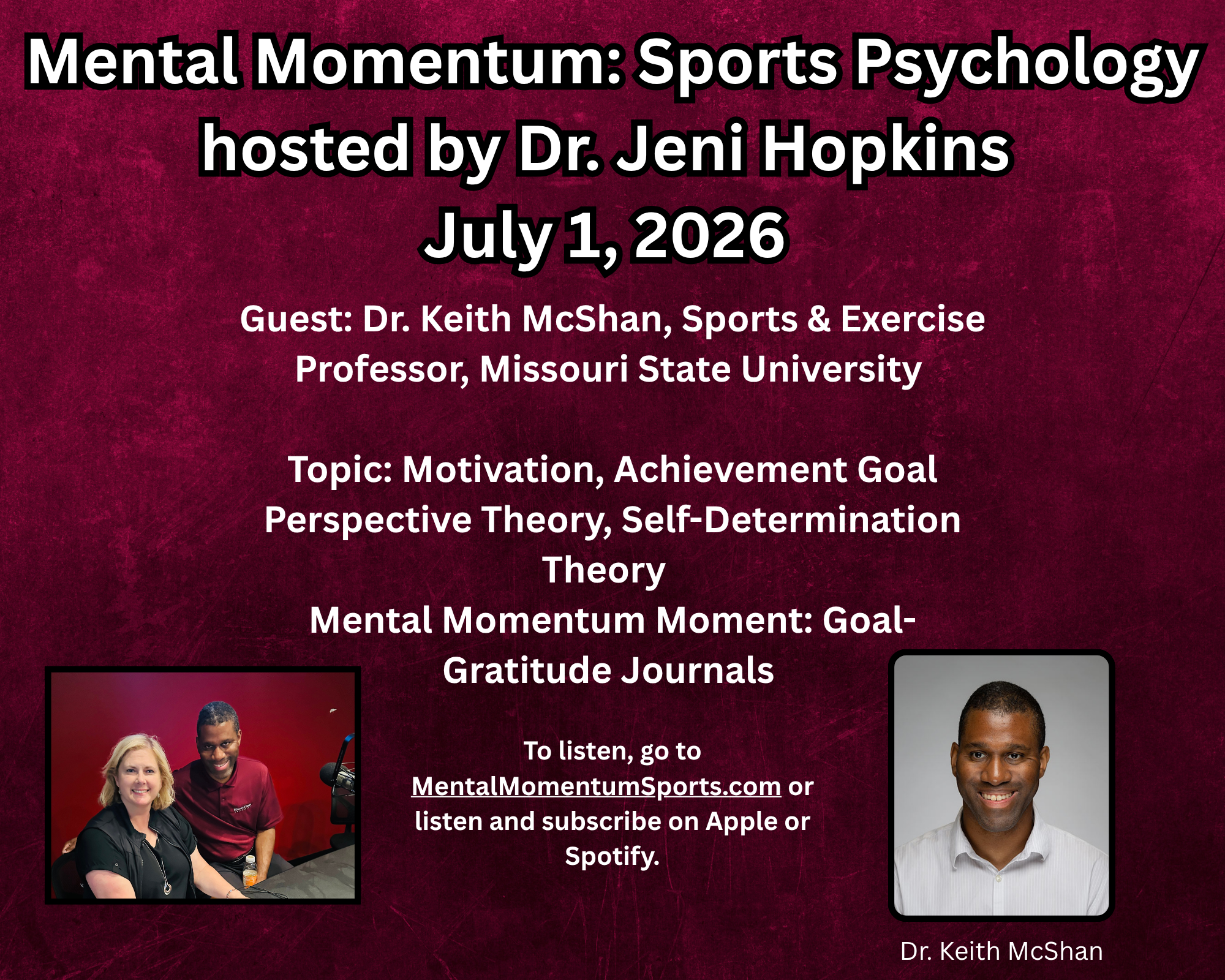 Mental Momentum: Dr. Keith Mcshan July 1, 2026