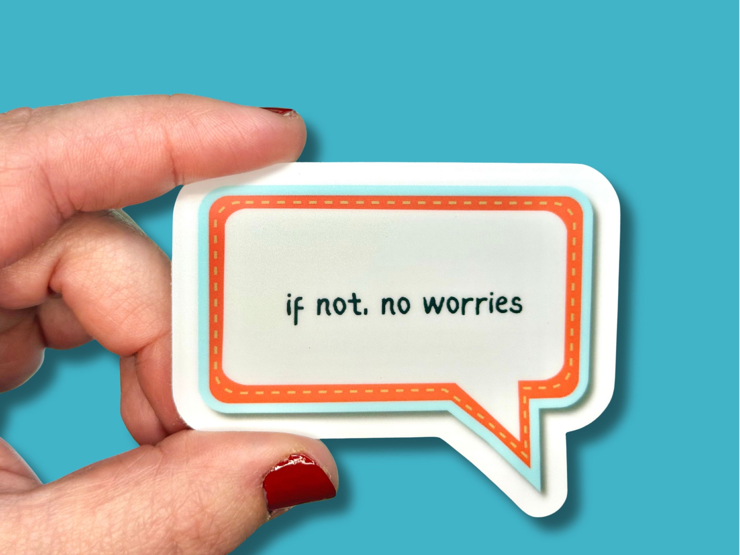 no worries_2.jpg