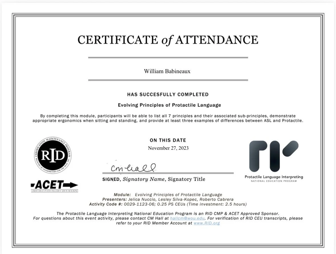 Certificate of attendance awarded to William Babineaux for completing a module on evolving principles of proctile language, signed by an instructor, dated November 27, 2023, with logos of RID and ACET, and details about activity and sponsor.