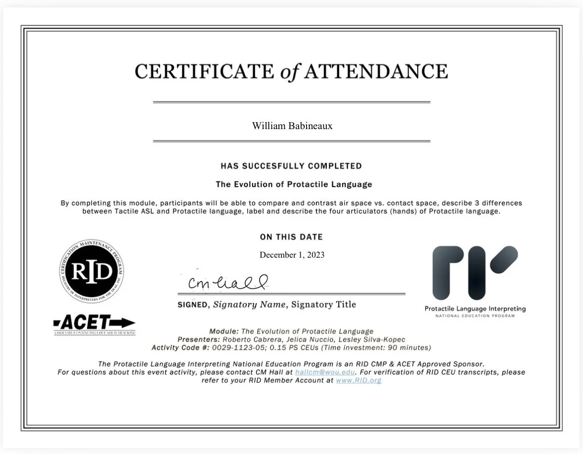 Certificate of Attendance awarded to William Babineaux for completing a module on the evolution of proctable language, signed by an organizer, dated December 1, 2023, with logos of RID and ACET, and information about the program and contact details.