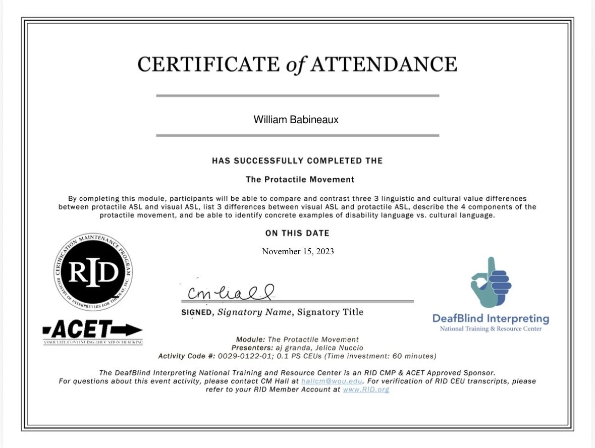 Certificate of attendance awarded to William Babineaux for completing the Protactable Movement course, dated November 15, 2023, issued by DeafBlind Interpreting National Training & Resource Center.